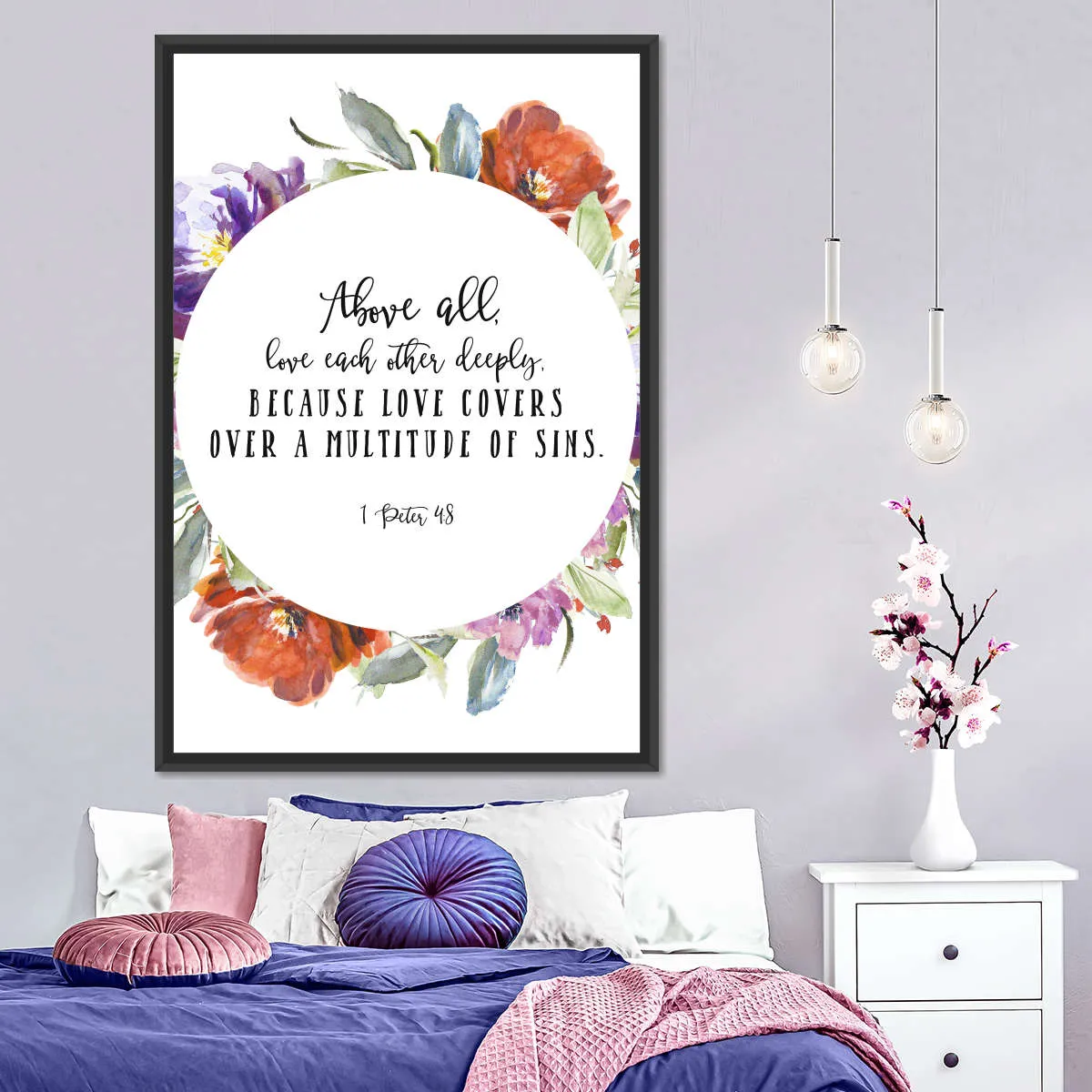 1 Peter 4 Verse 8 Wall Art