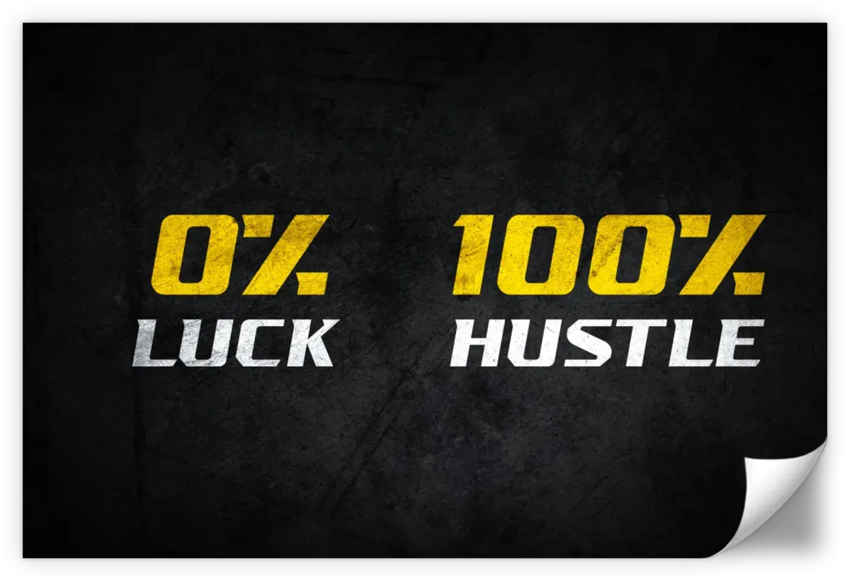 100 Percent Hustle Wall Art