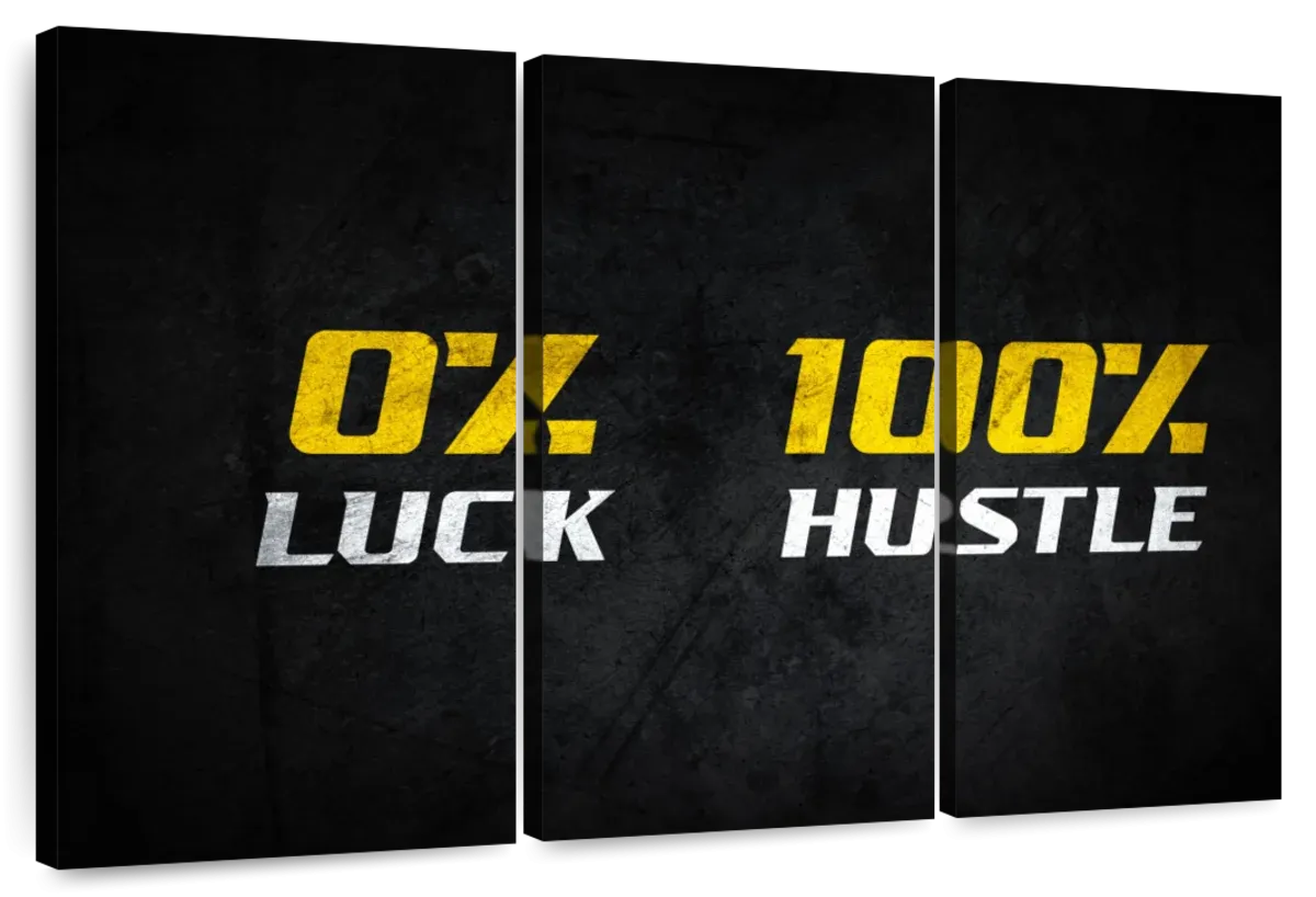 100 Percent Hustle Wall Art