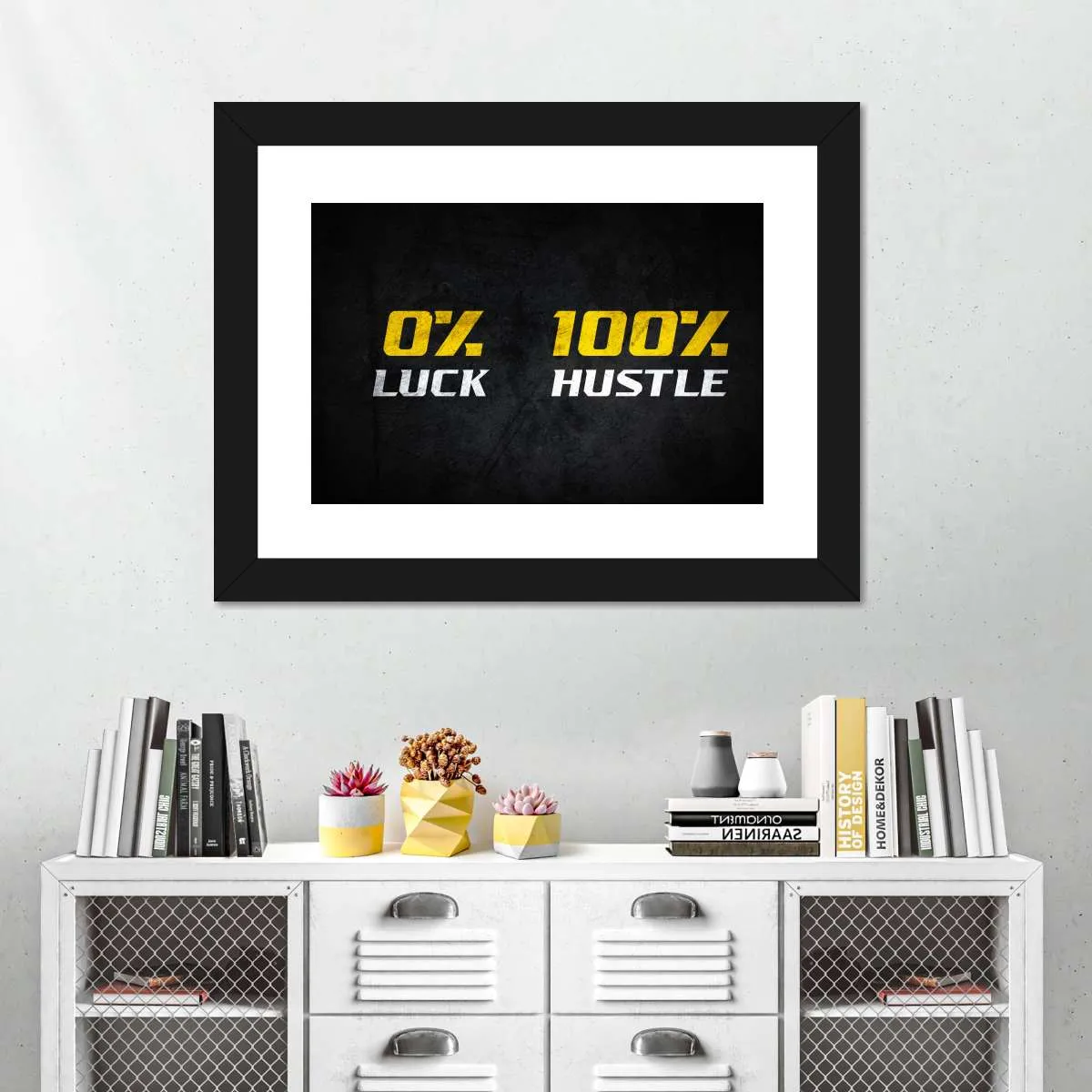 100 Percent Hustle Wall Art