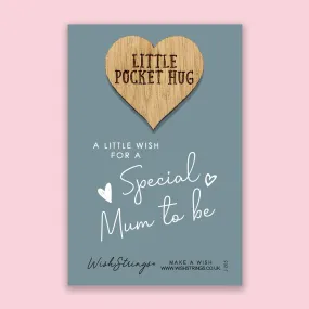 Mum to Be - Pocket Hug - Keepsake Pocket Token