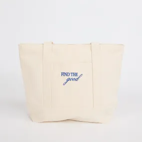 "Find the Good" Infusion Tote